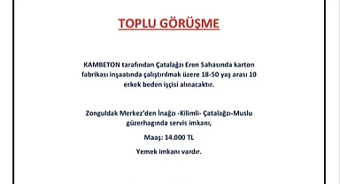 Çatalağzı Eren Sahasına işçi alınacak!